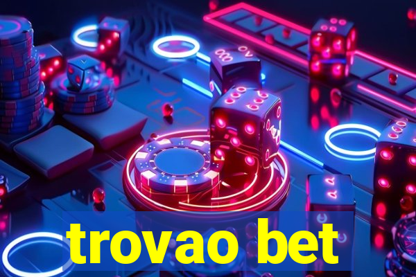 trovao bet